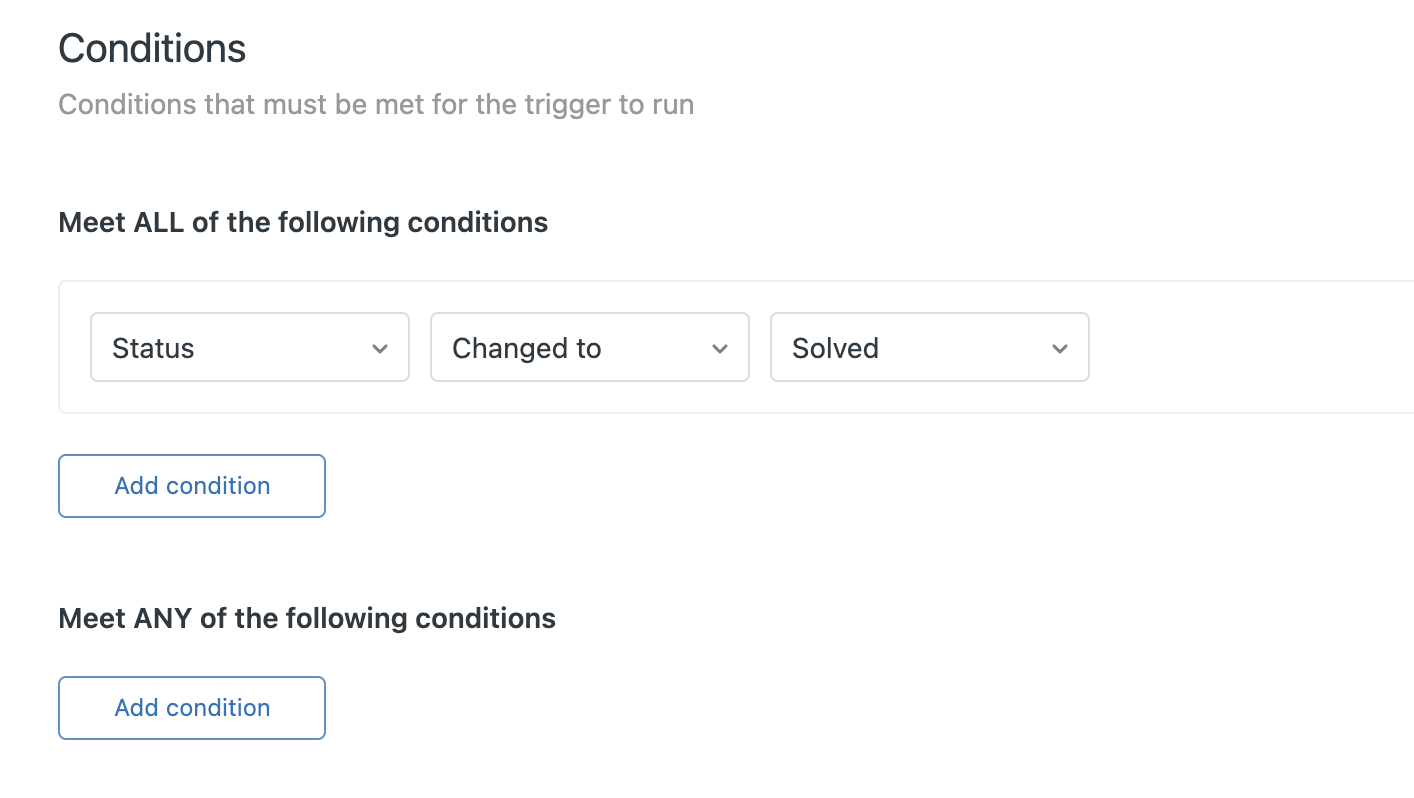 Zendesk trigger conditions