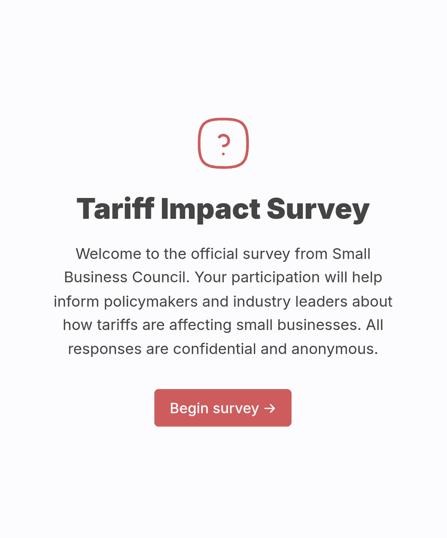 Welcome step of 'Tariff impact survey' with an illustration, introduction text, and a 'Begin survey' button