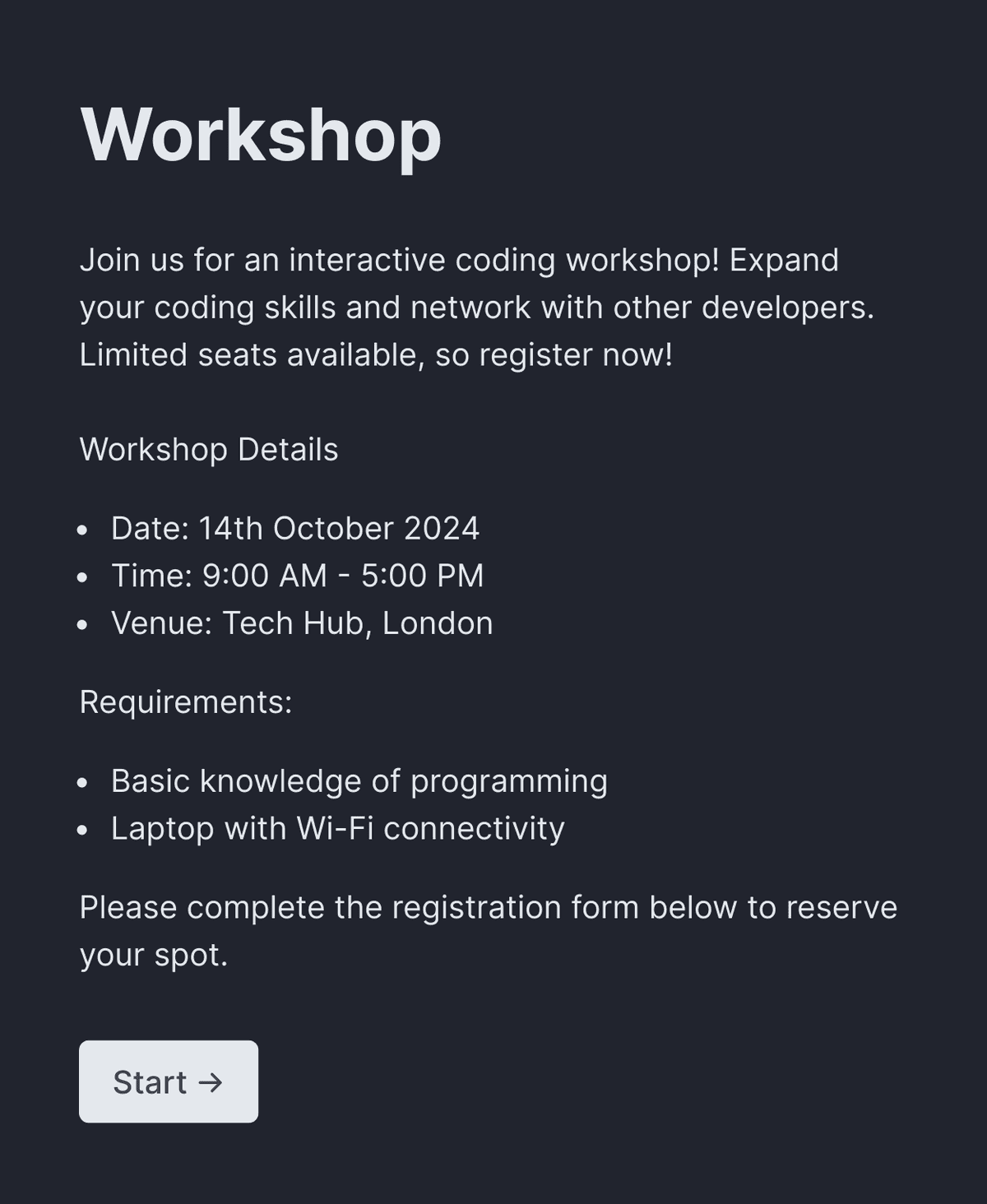 Welcome page that lists the workshop's date, time, venue, and other requirements, and includes a 'Start' button to begin registration